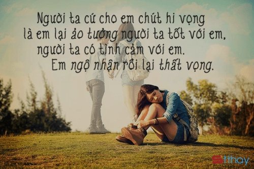 Những Stt trải lòng Là do em tự đa tình hay sao?  