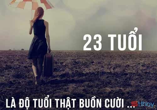 Những Stt viết cho em cô gái tuổi 23 loay hoay tìm lối đi cho riêng mình 