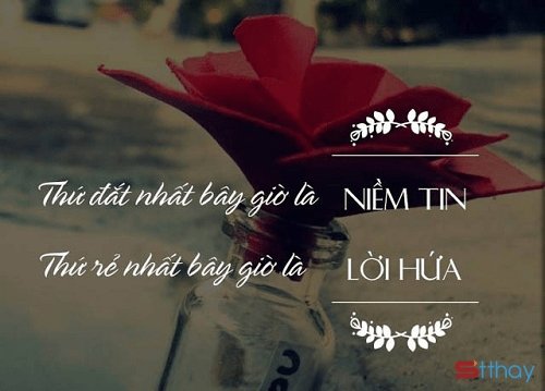 STT những lời hứa mong manh như gió thổi mây bay
