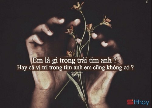 Em biết trong tim anh mình chẳng là ai