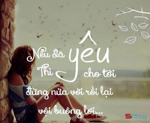 Status buồn trong tình yêu Chúng ta đã từng hạnh phúc chưa anh nhỉ?