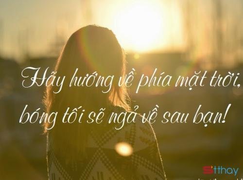 Stt hãy nhìn về phía trước và sống cuộc đời của riêng mình