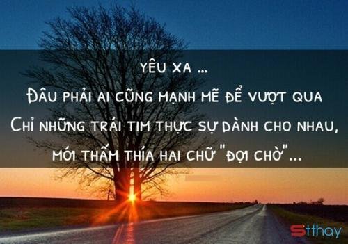 Stt nhớ người yêu ở xa cảm động chỉ có người trong cuộc mới thấu hiểu