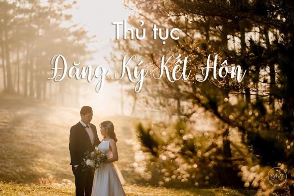 Đăng ký kết hôn khác tỉnh