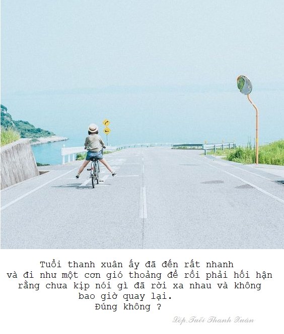 những câu nói hay nhất về tuổi thanh xuân tuổi trẻ